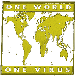 Vienas pasaulis - vienas virusas