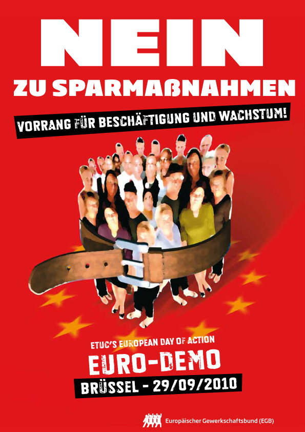 Europos profesinių sąjungų konfederacijos plakatas, kviečiantis 2010 m. rugsėjo 29 d. dalyvauti europinėje veiksmų dienoje prieš griežtą taupymo politiką