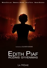 „Edith Piaf. Rožinis gyvenimas“